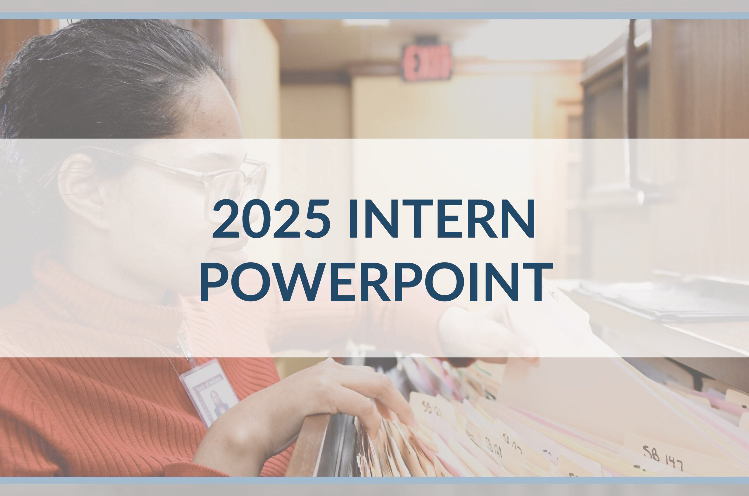 2025 INTERN POWERPOINT
